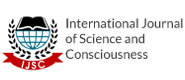 International Journal of Science and Consciousness